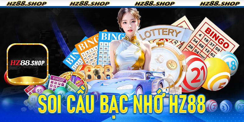 Soi Cầu Bạc Nhớ Hz88